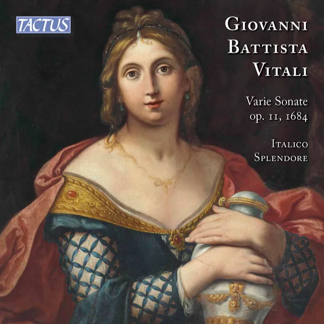 Vitali: Varie Sonate alla Francese & all'Itagliana à sei Stromenti, Op. 11