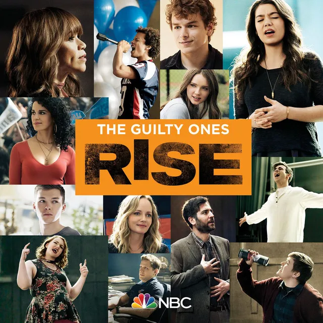 The Guilty Ones - Rise Cast Version