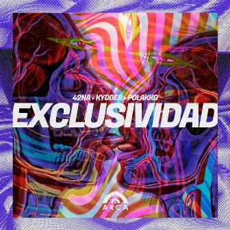 Exclusividad by 42Na