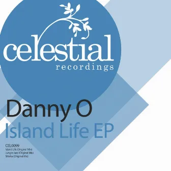 Island Life by Danny O