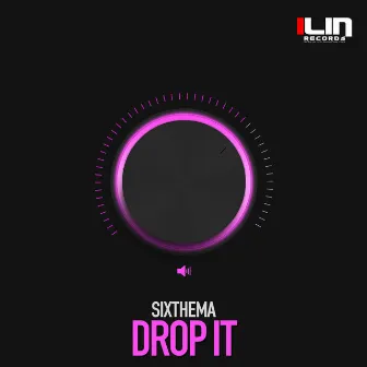 Drop It by SixThema