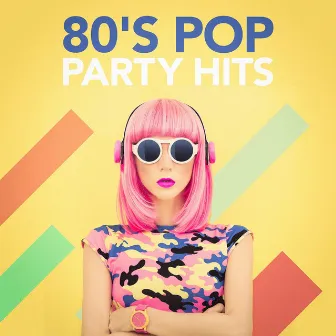 80's Pop Party Hits by Unknown Artist