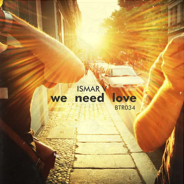 We Need Love