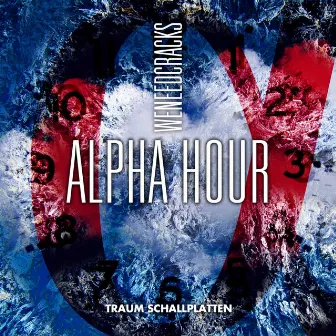 Alpha Hour by We Need Cracks