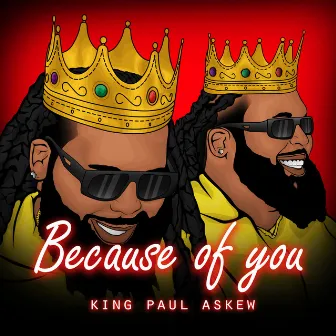 Because of You by Paul Askew