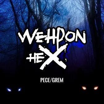 Wehpon Hex by Grem