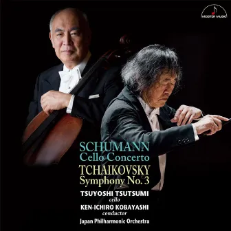 Schumann: Cello Concerto & Tchaikovsky: Symphony No. 3 by 堤剛（チェロ）