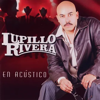 En Acústico by Lupillo Rivera