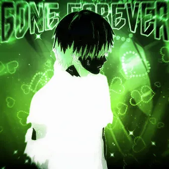 Gone Forever (Sped Up) by no.alone