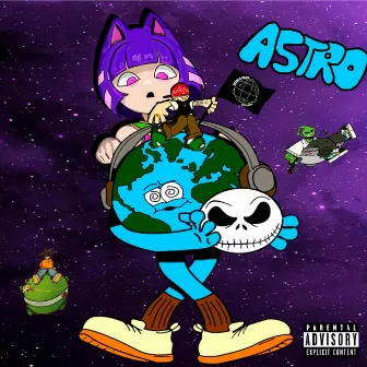 Astro by Yung Sausage