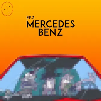 Ep. 3: Mercedes Benz by Young..Boyz