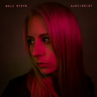 Narcissist by Gold Steps