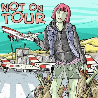 Not On Tour by Unknown Artist