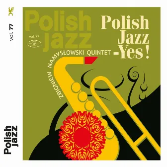 Polish Jazz - Yes ! by Zbigniew Namysłowski