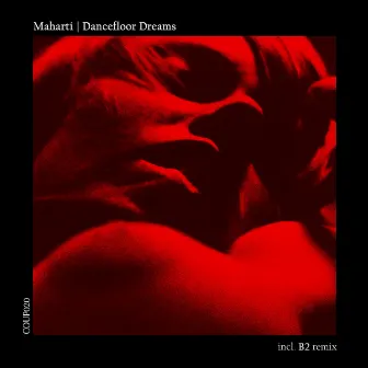 Dancefloor Dreams by Maharti