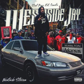 Westside Stories by Westside Jay