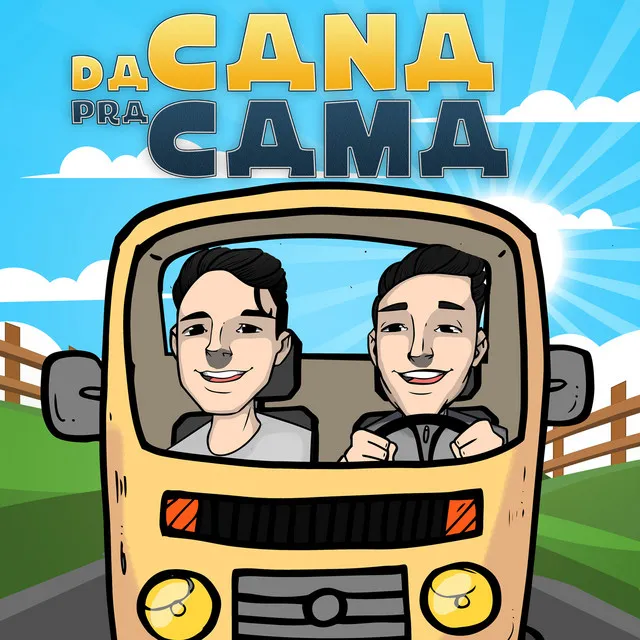 Da Cana pra Cama - Ao Vivo