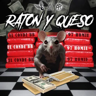 Ratón y Queso by El Conde BB