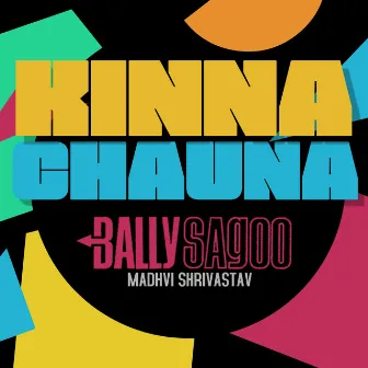 Kinna Chauna by Madhvi Shrivastav