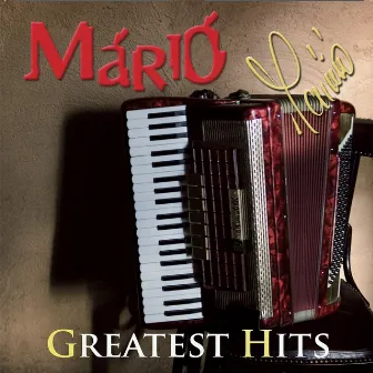 Greatest Hits by Márió a harmonikás