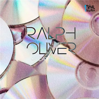 Greatest Hits by Ralph Oliver