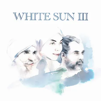 White Sun III by White Sun