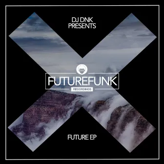 Future EP 2018 by DJ Favorite