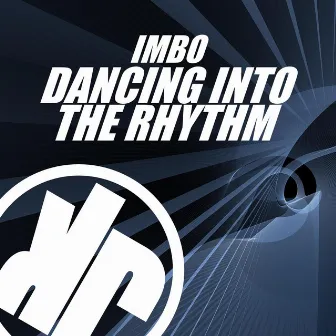 Dancing into the Rhythm by Imbo