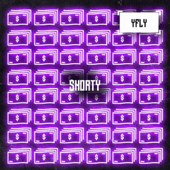 Shorty. by YFLY