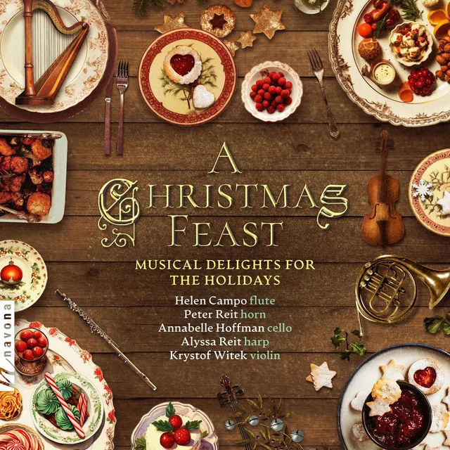 A Christmas Feast: Musical Delights for the Holidays