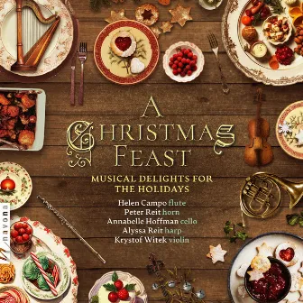 A Christmas Feast: Musical Delights for the Holidays by Alyssa Reit