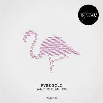 Dancing Flamingo by Pvre Gold