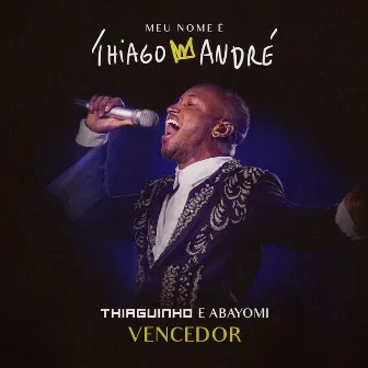 Vencedor (Ao Vivo) by Abayomi