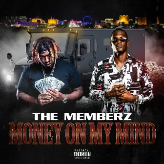 Money on My Mind by MEMBERZ