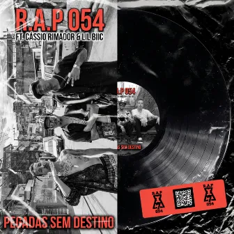 Pegadas Sem Destino by R.A.P 054