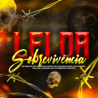 Lei da Sobrevivência by MC Belko