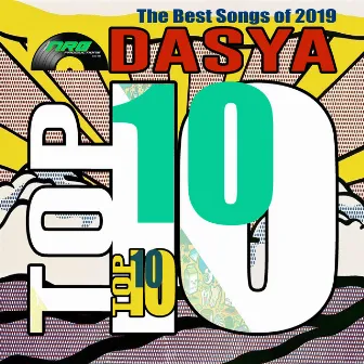 Top 10 Tracks 2019 by Dasya