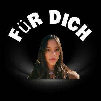 Für Dich by Grubbenlaitha