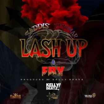 Lash Up & Fry by Saddis