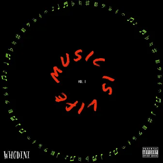 Music Is Life, Vol. 1 by Whodini