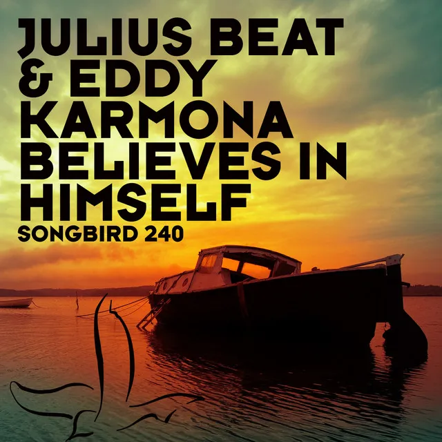 Believes In Himself - Edison Ochoa Remix