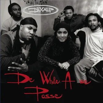 De Whole A We Posse EP by 