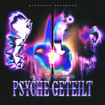 Psyche Geteilt by Steve276