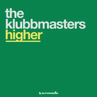 Higher by Klubbmasters