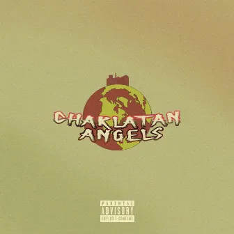 Charlatan Angels by Charlatan Angels