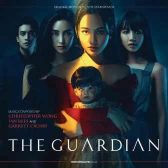 The Guardian (Original Motion Picture Soundtrack) by Ian Rees