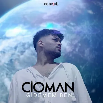 Gidemem Ben by Cioman