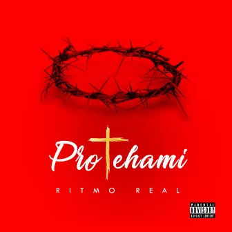 Protehami by Ritmo Real