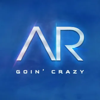 Goin' Crazy by Alden Richards