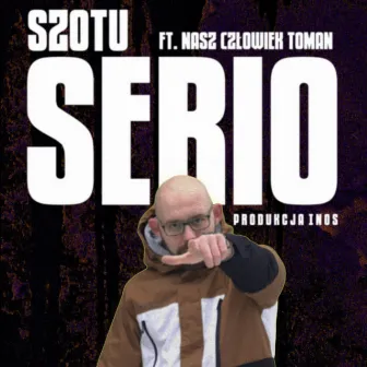 Serio by SZOTU